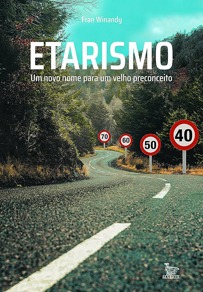 Livro sobre o Etarismo - Autora Fran Winandy